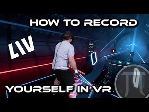 How to film yourself in VR