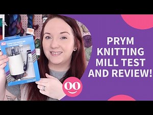 Prym Knitting Machine Test and Review!