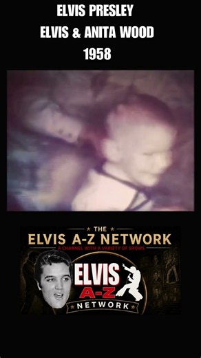 ELVIS PRESLEY-ELVIS & ANITA WOOD 1958 PART 2