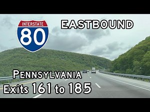 Interstate 80 Pennsylvania (Exits 161 to 185) Eastbound