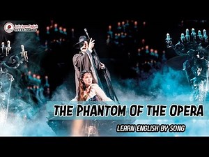 THE PHANTOM OF THE OPERA (Lyrics + Transcription) | Luke Murgatroyd & Jessica Hackett