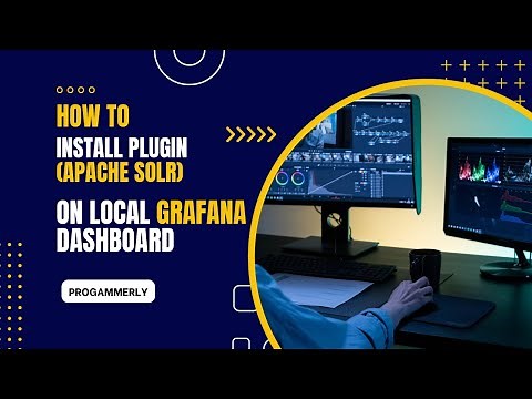 How to Install Plugin on Local Grafana Dashboard (Apache Solr) in Windows