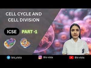 Cell Cycle and Cell Division | Part 1 Mitosis Explanation | ICSE Class 10 Biology | Bio Vista