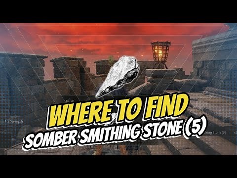 Elden Ring | Somber Smithing Stone Level 5 | Location Guide (Special Weapon Upgrade to +5)
