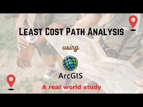 Least Cost Path Analysis - A real world study using ArcGIS Software