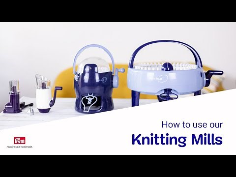 Prym Knitting Mills | How to Use the MINI, Comfort Twist, MIDI & MAXI Knitting Mills | Instructions