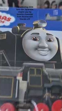 I'm unboxing 2026 hero the Japanese engine yay my favorite character from thomas and friends s29