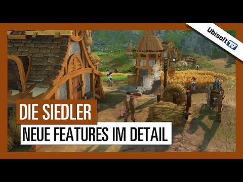 Die Siedler - Neue Features im Detail | Ubisoft-TV [DE]