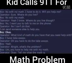 3.2M views · 24K reactions | Kid calls 911 for Math homework. MUST LISTEN!!! | Life is Not Fair | Facebook