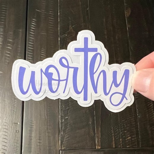 Worthy Vinyl Sticker, Religious Sticker - Etsy