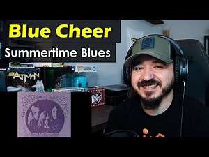 BLUE CHEER - Summertime Blues | FIRST TIME REACTION