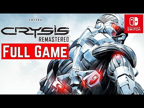Crysis Remastered [Switch] - Gameplay Walkthrough [Full Game] - No Commentary
