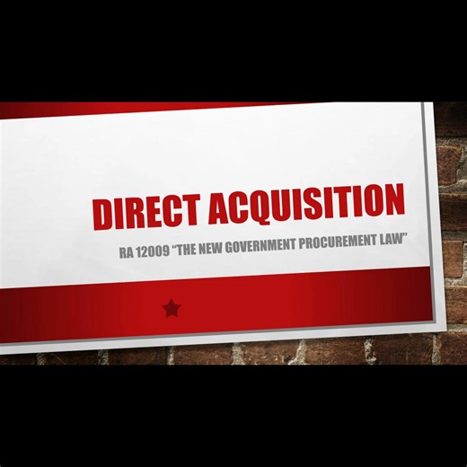 Direct Acquisition (RA 12009 or The New Government Procurement Law) | Risty Tuballas Adarayan