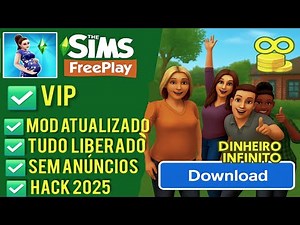 The Sims Freeplay Mod Dinheiro Infinito Atualizado 2025 Vip, Level Max, Sem Ads