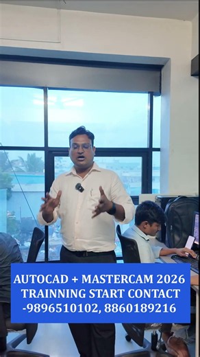 AUTOCAD AND MASTERCAM PROGRAMMING STARTED - FEE 5000 - CONTACT 9896510102