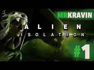 ALIEN: ISOLATION (Hard Mode) [1] - HORROR MOVIES + FURRIES