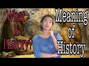 What is History?/Simple Definition