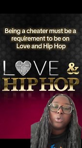 Love and Hip Hop barely showed relationships that didn’t have infidelity issues. It gave that being a cheater was a requirement to be on the show 🤦🏾‍♀️ - #loveandhiphop #loveandhiphopatlanta #lhhatl #loveandhiphopmiami #tiktokconfessionalcontest