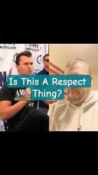 Charlie Kirk: It comes down to A Respect Thing! #duet