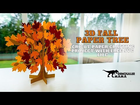 Create Your Own 3D Fall Paper Tree: Free SVG & Cricut Tutorial | DIY Autumn Decor