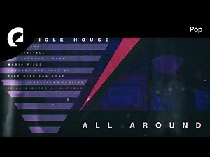 Particle House feat. Willow - Magic Field