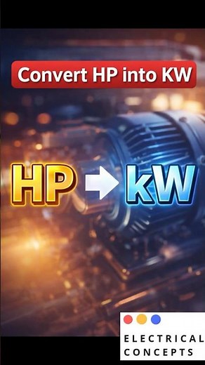 Convert HP Into KW #learning #maths#youtubeshorts #tips#electricalindia #electrician #electricalguru