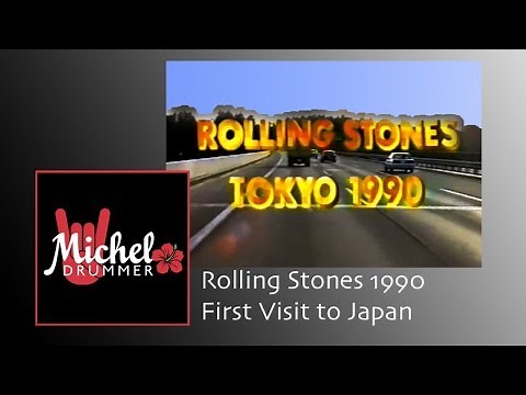 The Rolling Stones初来日ﾄﾞｷｭﾒﾝﾄ1990 (Rare Footage from Japan!)