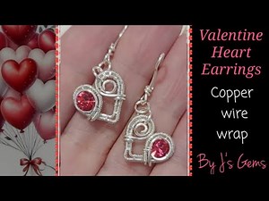 Wire Wrap Tutorial #14 - Valentine heart earrings 💞 -;By J's Gems