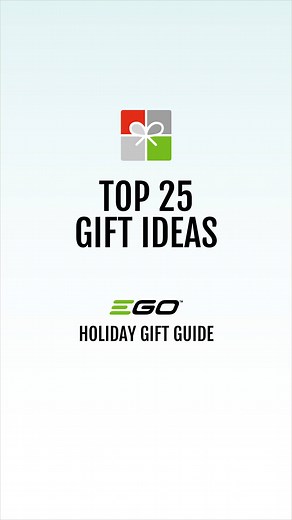 The EGO Holiday Gift Guide is here! Find gifts packed with power and innovation for everyone on your list—including you | EGO