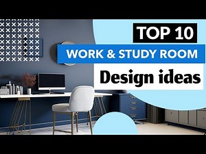 Top 10 Inspiring Work and Study Room Designs | Interior Ideas for Productivity and Comfort