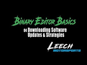 Binary Editor Basics - 04) Downloading Software Updates and Strategy