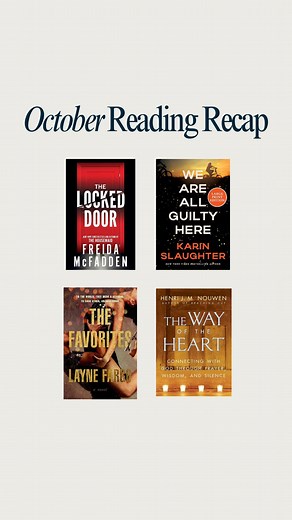 38K views · 867 reactions | October Reading Recap  - The Locked Door by Freida McFadden - We Are All Guilty Here by Karin Slaughter - The Favorites by Layne Fargo - The Way of the Heart by Henri J.M. Nouwen What should I read next? Let me know!  | Rachel Cruze | Facebook