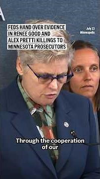 Feds hand over evidence in Renee Good and Alex Pretti killings to Minnesota prosecutors