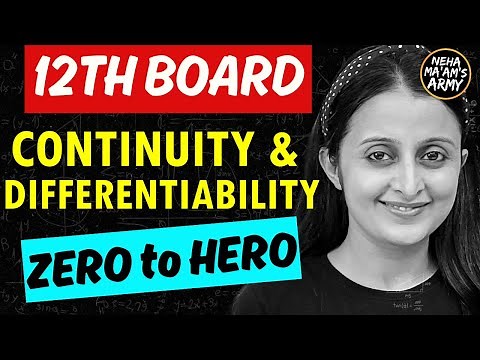12th BOARDS CONTINUITY & DIFFERENTIABILITY ONE SHOT | CBSE BOARDS MATH | 12th MATH | NEHA AGRAWAL |