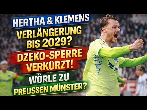 Klemens extends contract until 2029? 🚨 Dzeko suspension shortened 👀 Wörle to Preussen Münster as ...