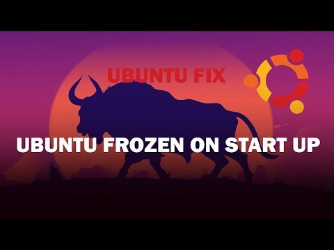UBUNTU FIX: Ubuntu frozen on start up