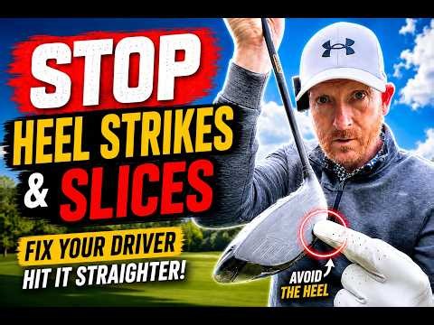 Remove Heel Strikes and Slices with Driver I'VE FOUND A WAY