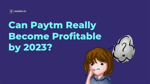 🧐 Can Paytm Really Become Profitable by 2023?