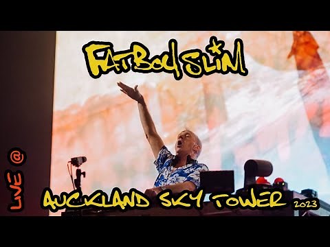 Fatboy Slim | Live @Auckland's Sky Tower (Auckland, New Zealand - Feb 3rd 2023)