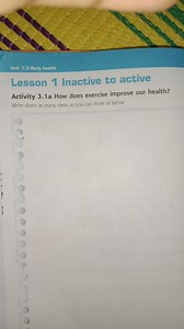 Unit 7.3 Body healthLesson 1 Inactive to activeActivity 3.1... | Filo