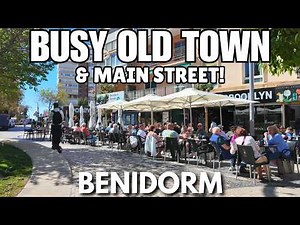 Benidorm: Busy Old Town, Full Terraces & Main Street Walking Tour! 😲🍺