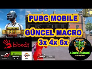PUBG MOBİLE BLOODY MACRO 3x 4x 6 x
