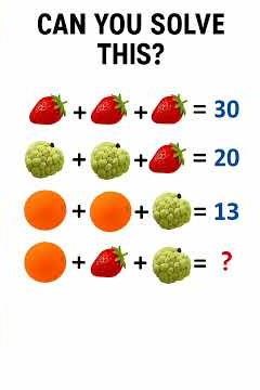 Can You Solve This Fruit Math Puzzle?
