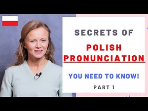 Secrets of Polish pronunciation - part 1