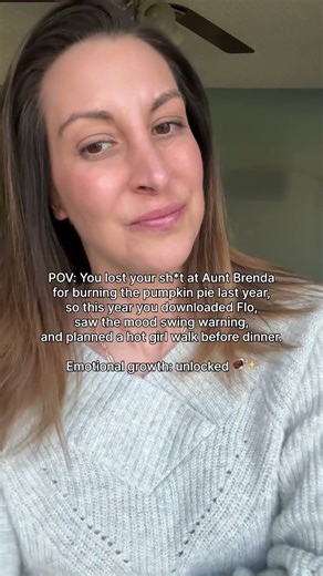 How Flo is getting me through thanksgiving