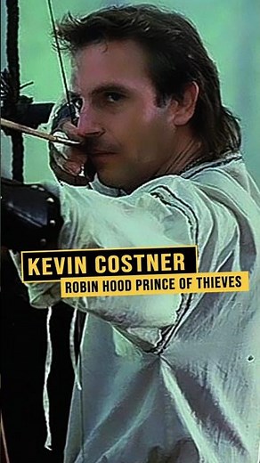 KEVIN COSTNER: ROBIN HOOD PRINCE OF THIEVES #oldmovies #kevincostner #edit