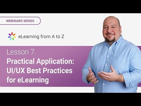 Lesson 7. Practical Application: UI/UX Best Practices for e-Learning