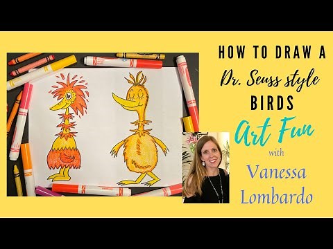 How to Draw a Dr Seuss Style Bird- Art Fun with Vanessa Lombardo