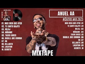 ANUEL AA ÉXITOS MIX 2025 | BEST OF ANUEL AA MIX