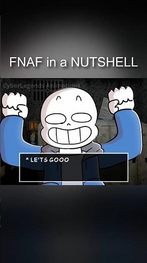 4 - FNAF in a NUTSHELL (Animation)